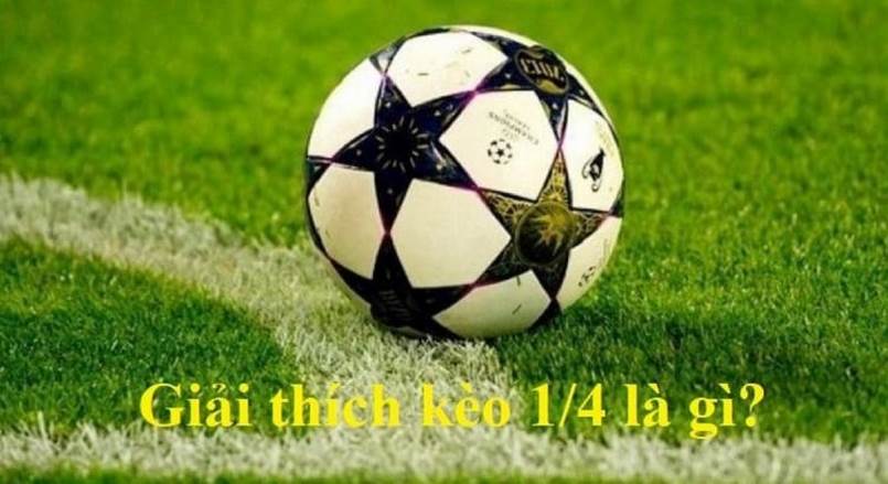 Kèo 1/4 cực kỳ phổ biến để kiếm tiền tại nhà