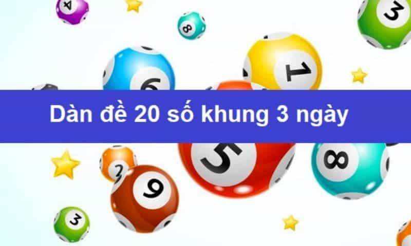 Giới thiệu về phương pháp nuôi dàn đề 20 số khung 3 ngày
